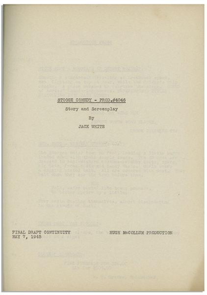 Moe Howard's 40pp. Script Dated May 1945 for The 1946 Three Stooges Film ''The Three Troubledoers'' -- With Numerous Annotations in Moe's Hand Throughout -- Very Good Plus Condition